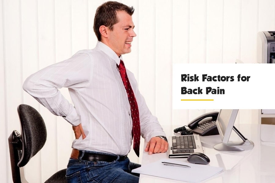8 Reasons You Are at Risk for Back Pain - Featured Image